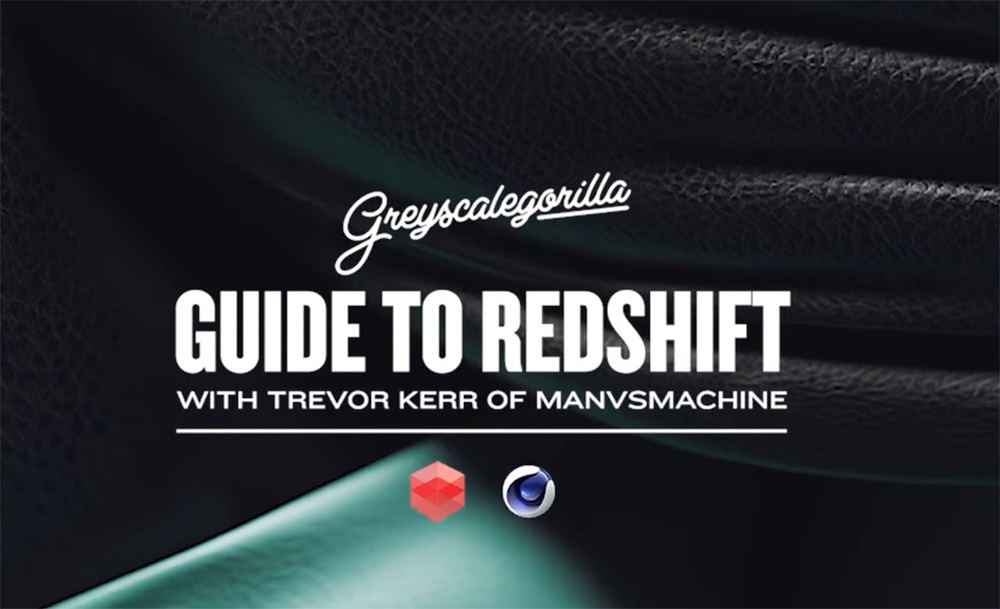 GSG灰猩猩Redshift渲染器教程